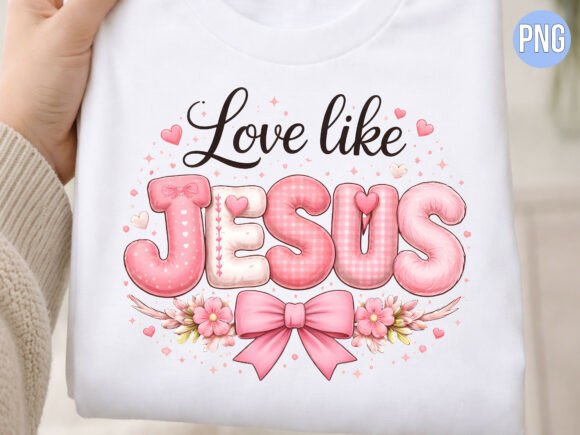 Christian Love Like Jesus Bow Retro PNG for T-Shirt Designs