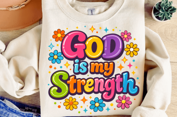 God is My Strength Retro Christian PNG for T-Shirt Designs
