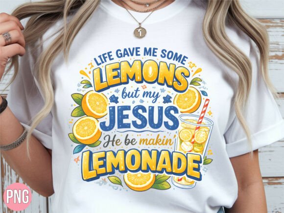 Religious Jesus Lemonade Quote PNG for T-Shirt Designs
