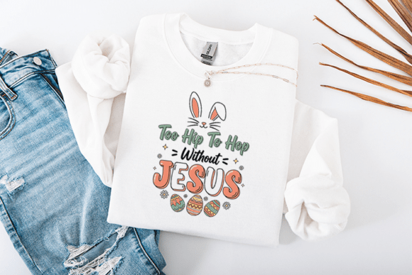 Too Hip to Hop Without Jesus T-Shirt Design
